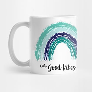Only good vibes. Rainbow gift boho t-shirt Mug